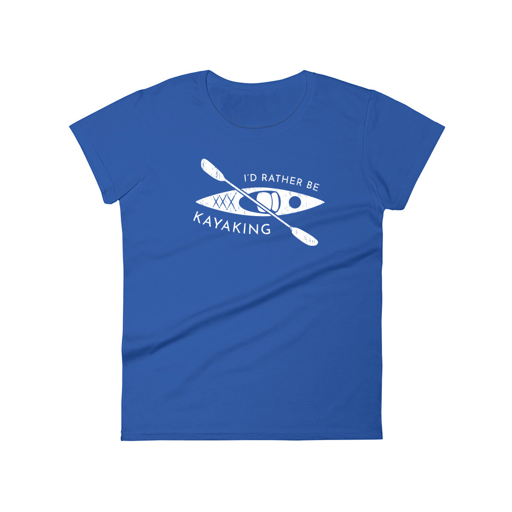 I'd Rather Be Kayaking Women's T-shirt - Sky Ridge Outfitters